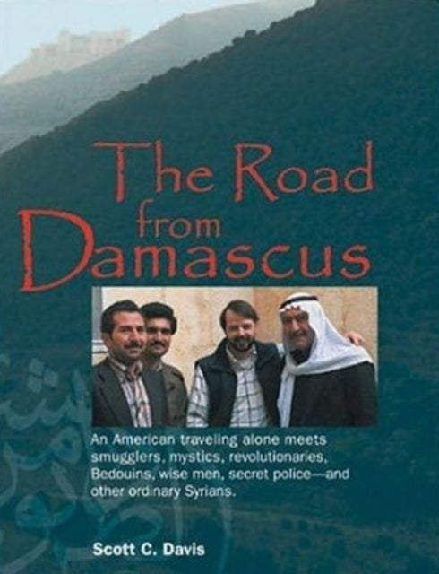 Book cover of: Road from Damascus. By: Scott C. Davis