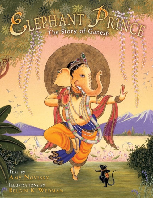 Book cover of: Elephant Prince. By: Amy Novesky