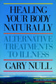 Book cover of: Healing Body Naturally 3rd Ed.