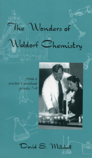 Book cover of: Wonders of Waldorf Chemistry