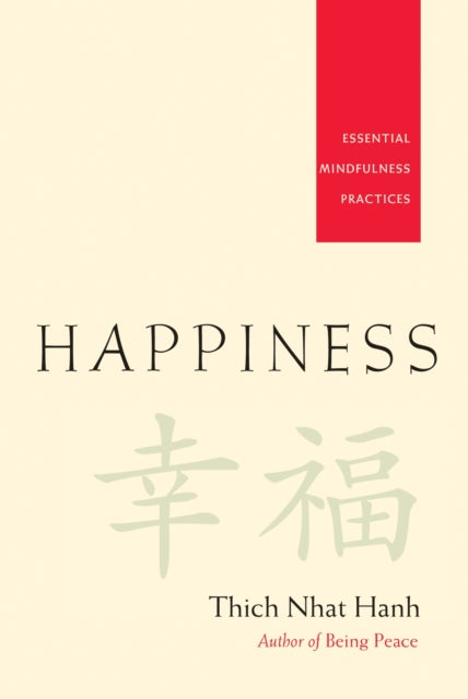 Book cover of: Happiness. By: Thích Nhất Hạnh