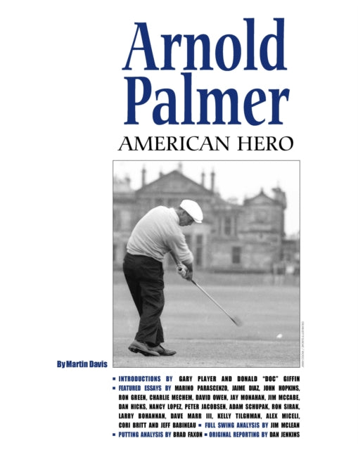 Book cover of: Arnold Palmer: American Hero. By: Martin Davis