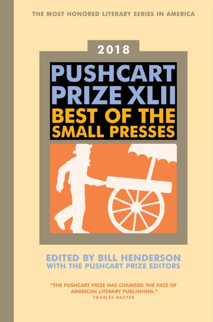 Book cover of: Pushcart Prize XLII. By: Bill Henderson