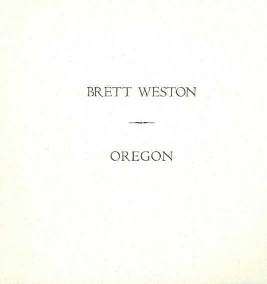 Book cover of: Oregon. By: Brett Weston