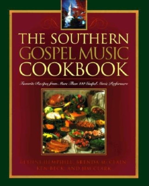 Book cover of: Southern Gospel Music Cookbook. By: Brenda McClain