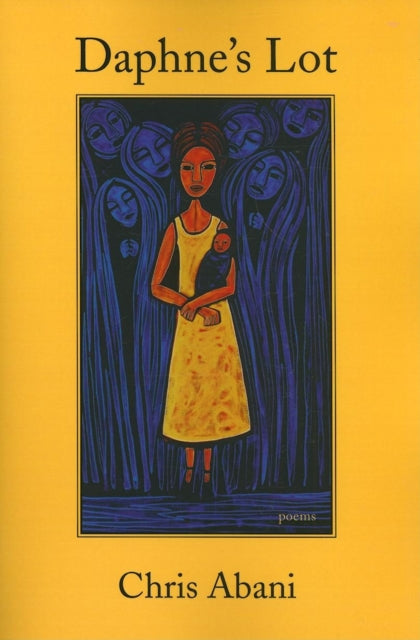 Book cover of: Daphne's Lot. By: Christopher Abani