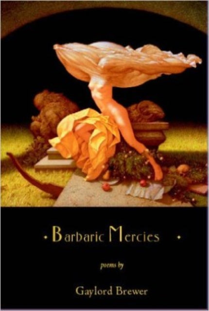 Book cover of: Barbaric Mercies