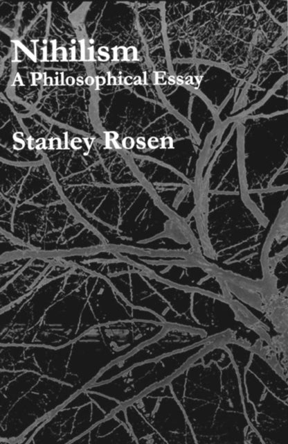 Book cover of: Nihilism. By: Stanley Rosen - undifferentiated