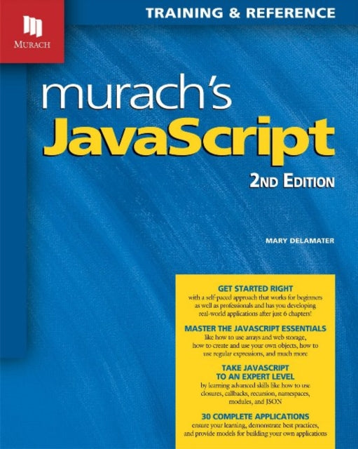 Book cover of: Murach's JavaScript. By: Mary Delamater