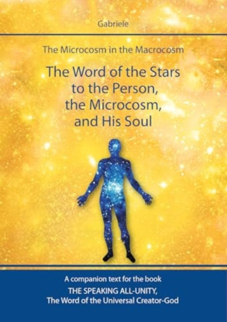 Book cover of: Word of the Stars to the Person, the Microcosm, and His Soul