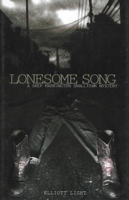 Book cover of: Lonesome Song. By: Elliott Light