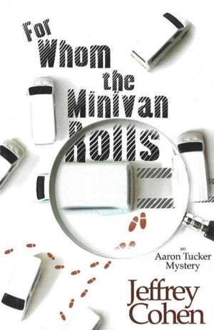 For Whom The Minivan Rolls