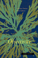 Book cover of: Objectivity. By: Lorraine Daston