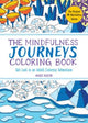Book cover of: Mindfulness Journeys Coloring Book. By: Mario Martín