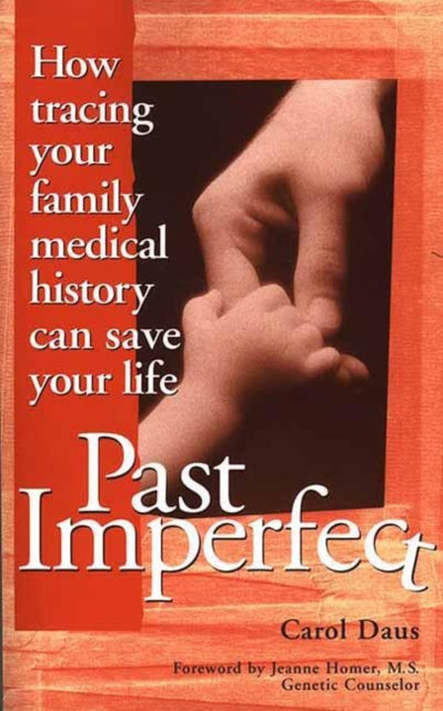 Book cover of: Past Imperfect