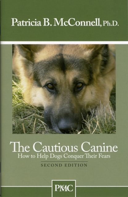 Book cover of: Cautious Canine. By: Patricia B. McConnell