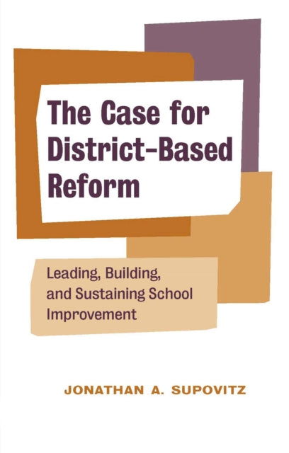 The Case for District-Based Reform