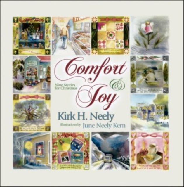 Book cover of: Comfort and Joy. By: Kirk H. Neely