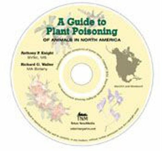 Book cover of: Guide to Plant Poisoning of Animals in North America. By: Knight.