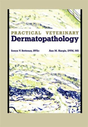 Practical Veterinary Dermatopathology