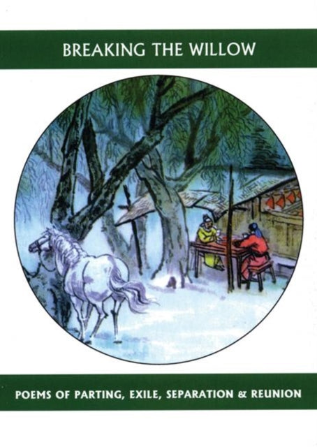 Book cover of: Breaking the Willow