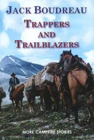 Trappers and Trailblazers