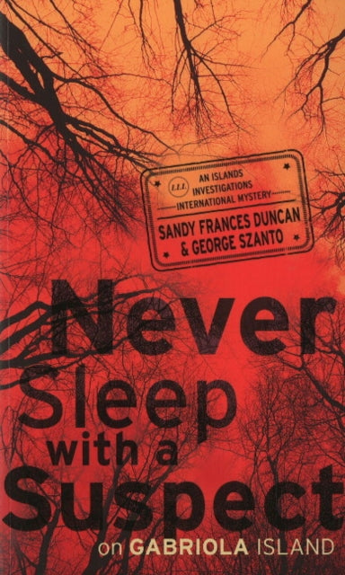 Book cover of: Never Sleep with a Suspect on Gabriola Island
