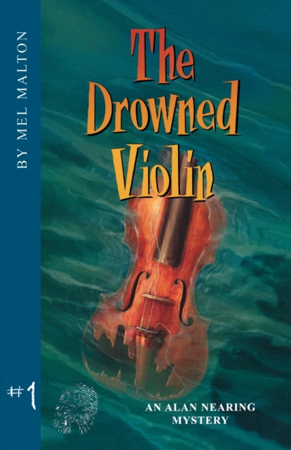 Book cover of: Drowned Violin. By: Mel Malton