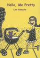 Book cover of: Hello, Me Pretty. By: KerryAnn Cochrane