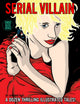 Book cover of: Serial Villain. By: Sherwin Tjia