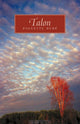 Book cover of: Talon. By: Paulette Dube