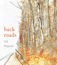 Book cover of: Back Roads. By: Ted Ferguson