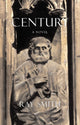 Book cover of: Century. By: Ray Smith