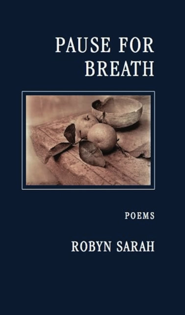 Book cover of: Pause for Breath. By: Robyn Sarah