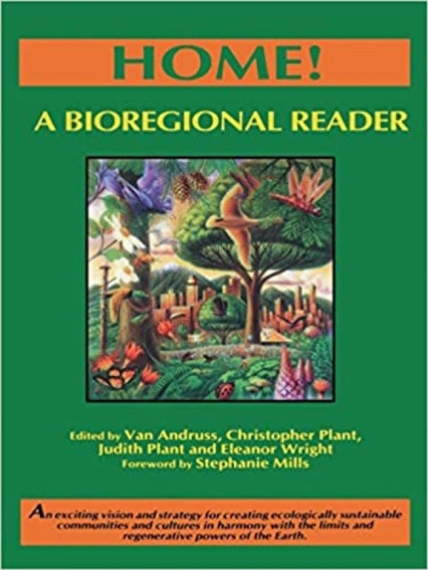 Book cover of: Home!. By: Judith Plant Christopher Plant