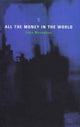 Book cover of: All the Money in the World