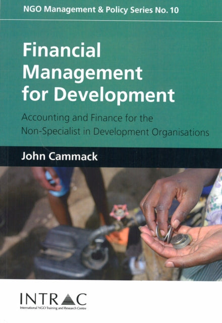 Book cover of: Financial Management for Development. By: John Cammack