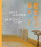 Book cover of: Anna Ancher's Light