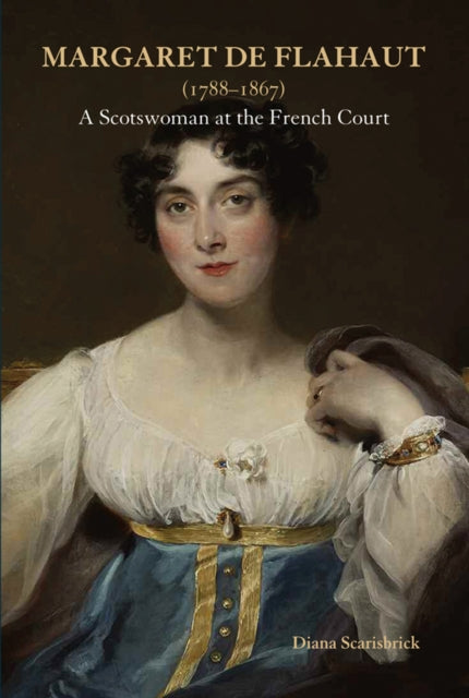 Book cover of: Margaret de Flahaut (1788-1867). By: Diana Scarisbrick