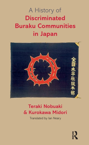 A History of Discriminated Buraku Communities in Japan