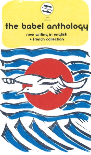 Book cover of: Babel Anthology & French Collection