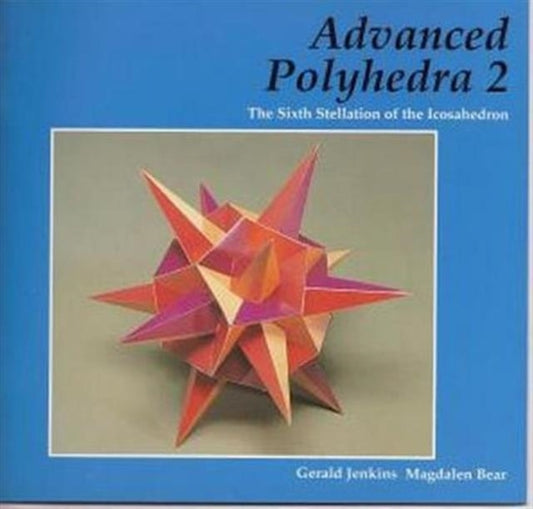 Book cover of: Advanced Polyhedra 2. By: Gerald Jenkins
