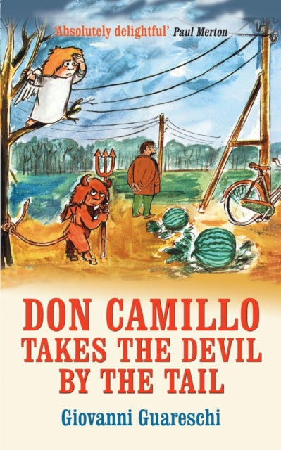 Book cover of: Don Camillo Takes The Devil By The Tail