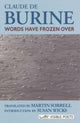 Book cover of: Words Have Frozen Over. By: Claude De Burine