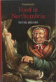 Book cover of: Traditional Food in Northumbria. By: Peter Brears