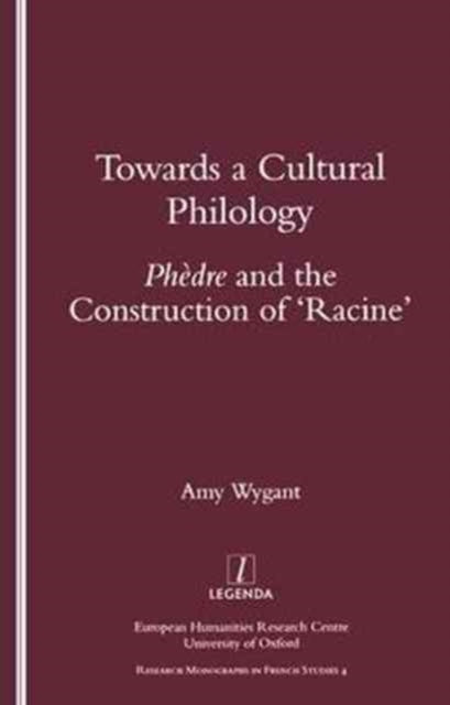 Book cover of: Towards a Cultural Philology. By: Amy Wygant