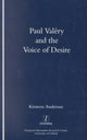 Book cover of: Paul Valery and the Voice of Desire. By: Kirsteen Anderson