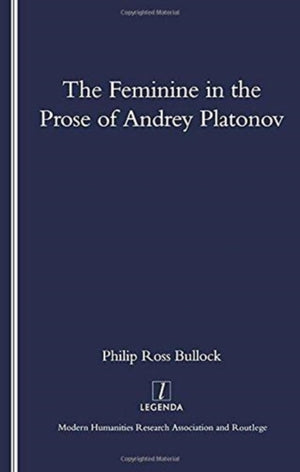 Feminine in the Prose of Andrey Platonov