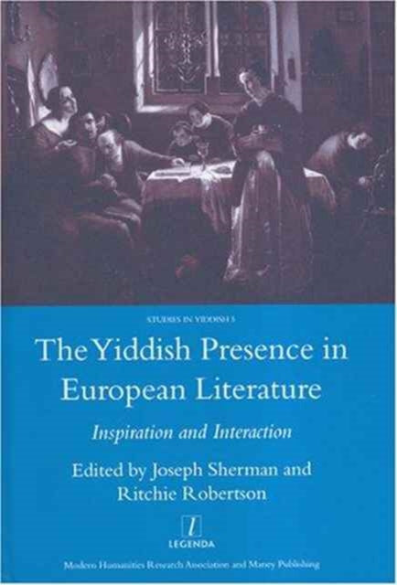 Book cover of: Yiddish Presence in European Literature