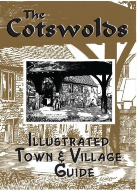 Book cover of: Cotswolds illustrated Town & Village Guide